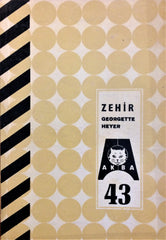 043 Georgette Heyer / Zehir, Kitap
