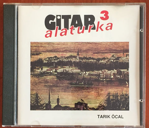 Tarık Öcal / Gitar Alaturka 3, CD