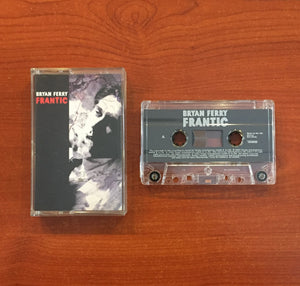 Bryan Ferry / Frantic, Kaset