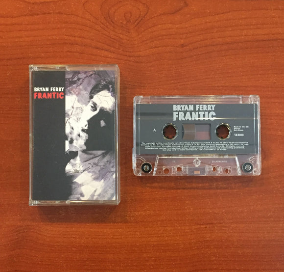 Bryan Ferry / Frantic, Kaset