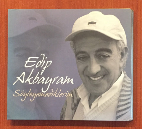 Edip Akbayram / Söyleyemediklerim, CD