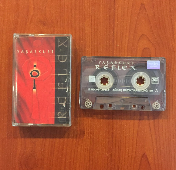 Yaşar Kurt / Reflex, Kaset